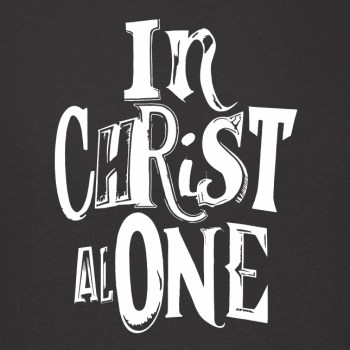 T-Shirt: In Christ alone